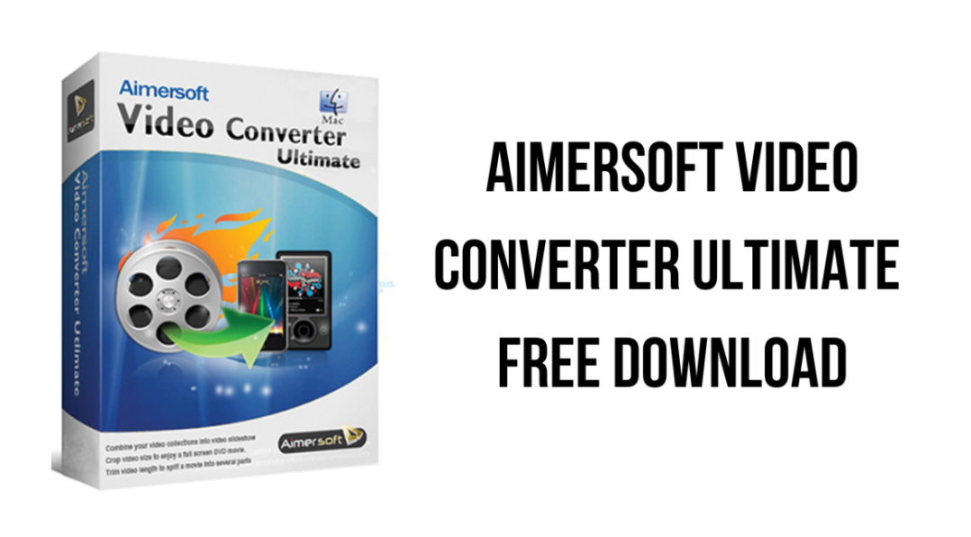 Aimersoft Video Converter Ultimate for Mac 11.6.7.1 视频转换软件